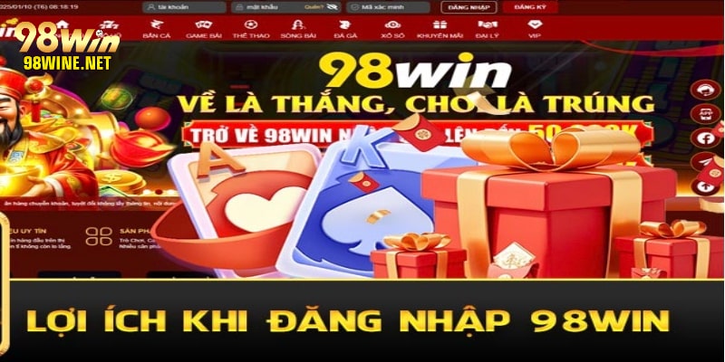 Lợi ích của hội viên khi đăng nhập 98Win com
