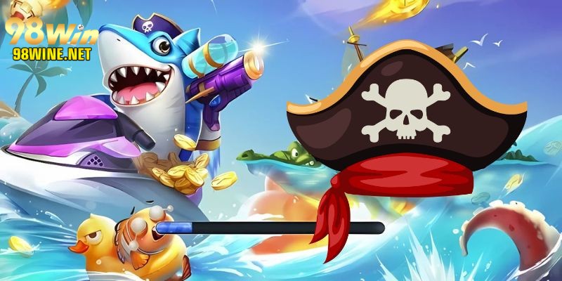 Game bắn cá hải tặc đang cực hot dành cho người tham gia